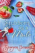 Stubborn as a Mule (Sex and Sweet Tea, #2)