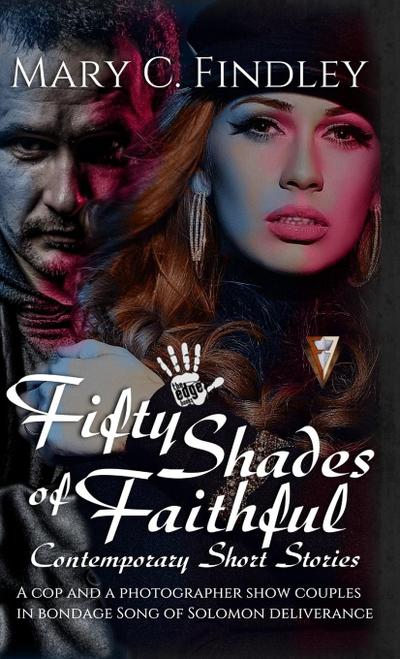 Fifty Shades of Faithful