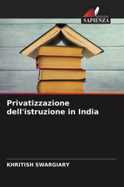 Privatizzazione dell’istruzione in India