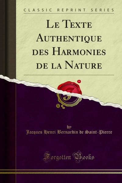 Le Texte Authentique des Harmonies de la Nature
