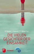 Die vielen Gesichter der Einsamkeit