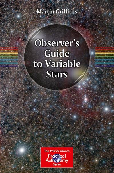 Observer’s Guide to Variable Stars