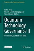 Quantum Technology Governance II