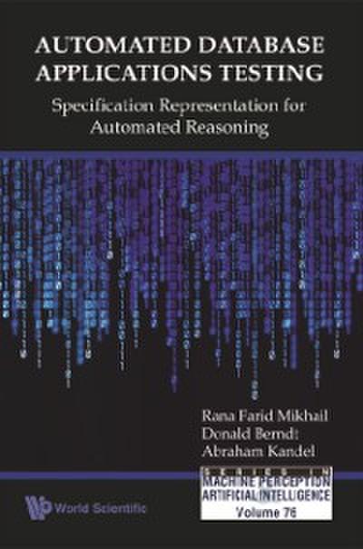 Automated Database Applications Testing: Specification Representation For Automated Reasoning
