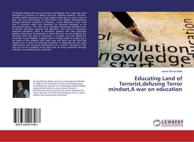Educating Land of Terrorist,defusing Terror mindset,A war on education