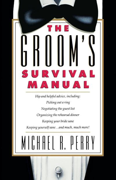 Groom’s Survival Manual