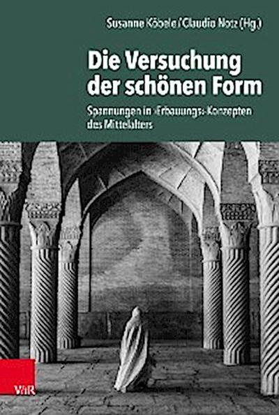 Die Versuchung der schönen Form