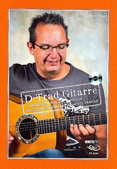 D-Trad Gitarre (+CD)::für Gitarre/Tabulatur (in DADGAD-Stimmung)