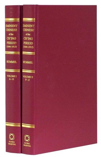 Eminent Chinese of the Ch’ing Period, 1644-1912 (2 Vols)