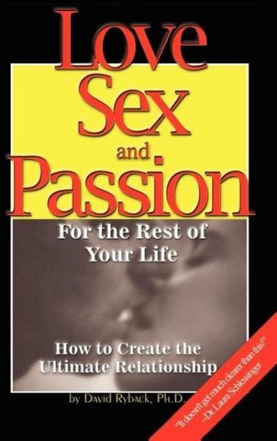 Ryback, D: Love, Sex & Passion