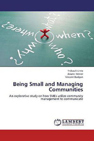 Being Small and Managing Communities