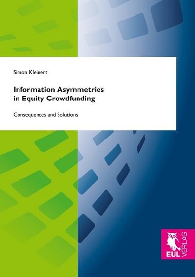 Information Asymmetries in Equity Crowdfunding