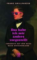 Das hab ich mir anders vorgestellt