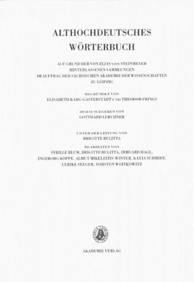 Althochdeutsches Wörterbuch: Band V: K-L, 12./13. Lieferung (lib bis fir-liog...
