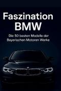 Faszination BMW