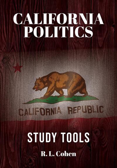California Politics Study Tools