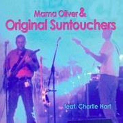 Mama Oliver & Original Suntouchers