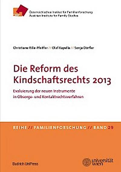 Die Reform des Kindschaftsrechts 2013