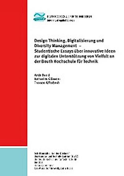 Design Thinking, Digitalisierung und Diversity Management