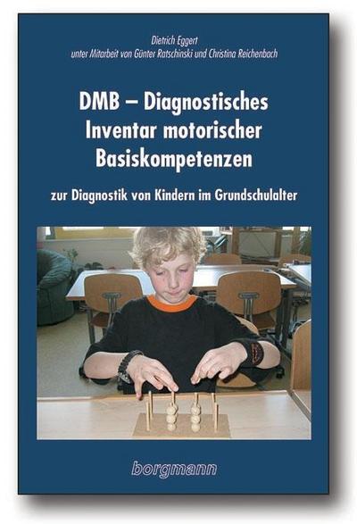 DMB - Diagnostisches Inventar motorischer Basiskompetenzen, m. CD-ROM