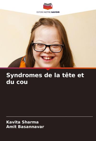 Syndromes de la tête et du cou