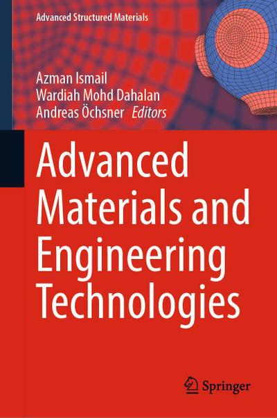 Advanced Materials and Engineering Technologies