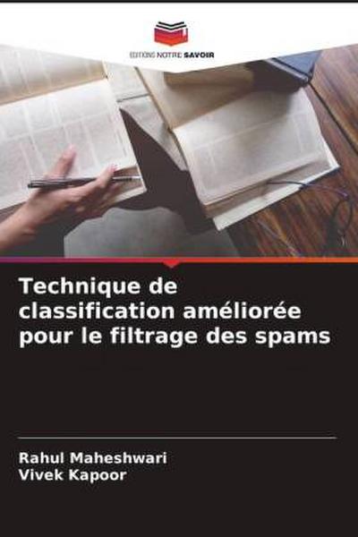 Technique de classification améliorée pour le filtrage des spams