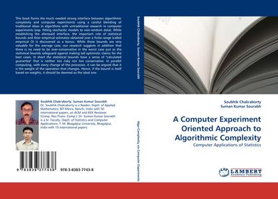 A Computer Experiment Oriented Approach to Algorithmic Complexity