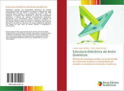 Estrutura Eletrônica de Anéis Quânticos