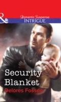 Security Blanket (Mills & Boon Intrigue)