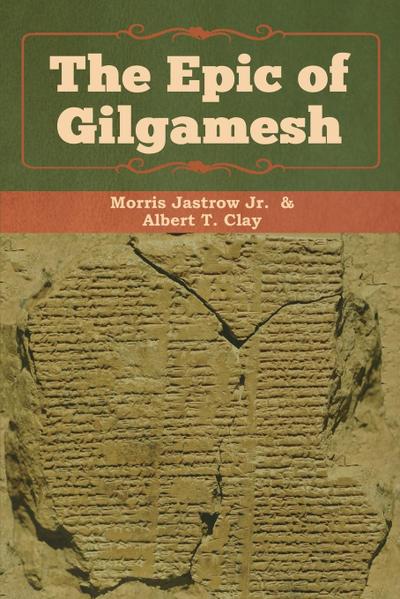 The Epic of Gilgamesh