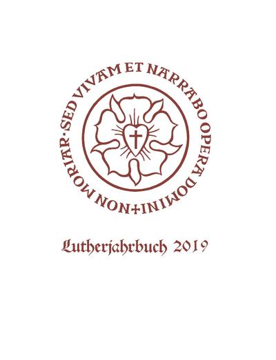 Lutherjahrbuch 86. Jahrgang 2019