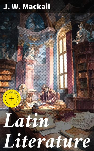 Latin Literature (eBook, EPUB) - J. W. Mackail