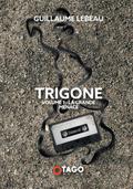 Trigone vol. 1