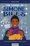 The Story of Simone Biles
