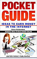Pocket Guide / Ideas to Earn Money in the Internet