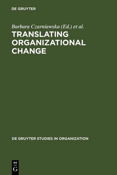 Translating Organizational Change