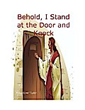 Behold, I Stand at the Door and Knock