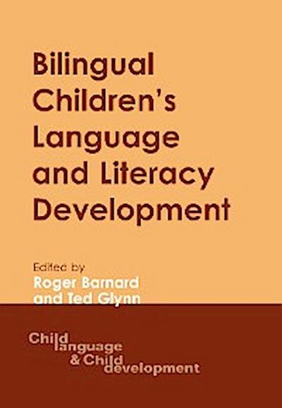 Bilingual Children’s Language and Literacy Development
