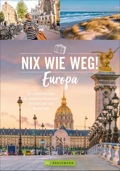 Lotz, Nix wie weg! Europa