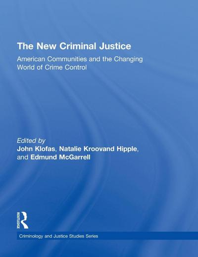 The New Criminal Justice