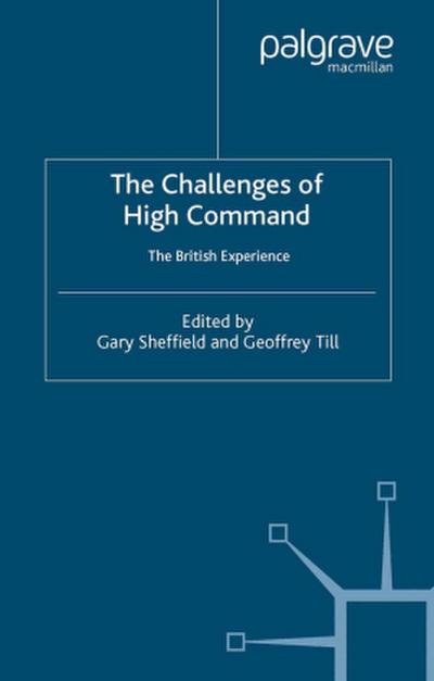 The Challenges of High Command