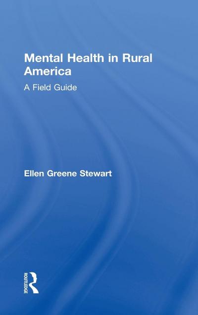 Mental Health in Rural America