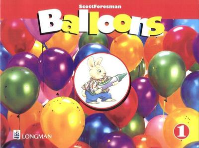 Balloons, Book 1 [Taschenbuch] by Foresman, Scott; Herrera, Mario; Hojel, Bar...