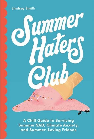 Summer Haters Club