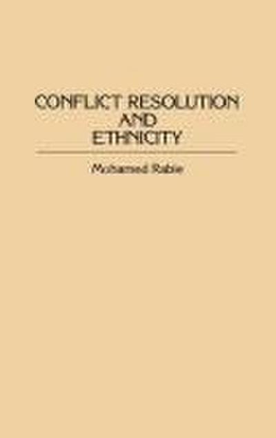 Conflict Resolution and Ethnicity