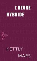 L’heure hybride