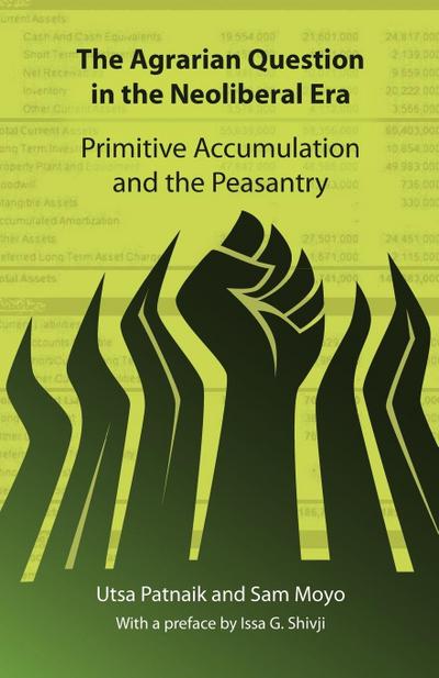 The Agrarian Question in the Neoliberal Era