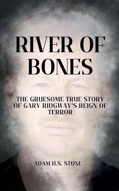 River of Bones