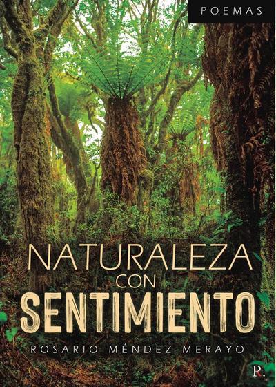 NATURALEZA CON SENTIMIENTO